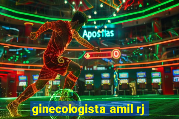 ginecologista amil rj